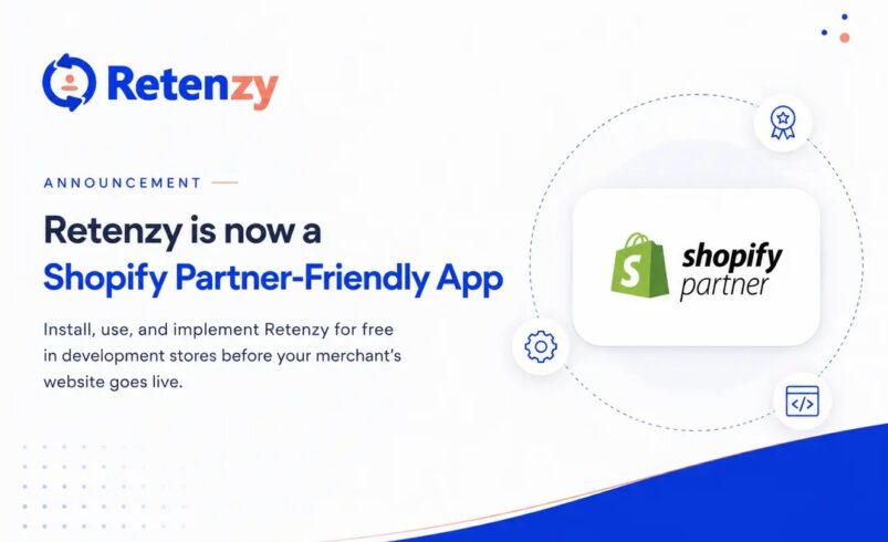 Retenzy Now Available as a Shopify Partner-Friendly App